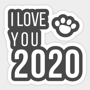 happy new year 2020, cats and dogs lovers Sticker